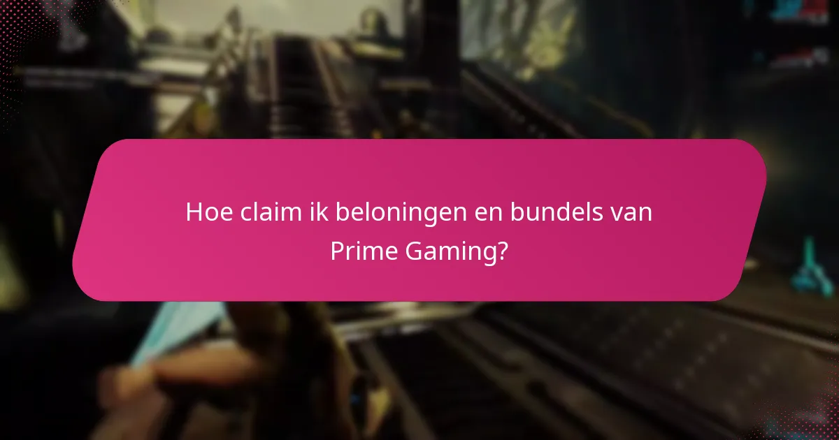 Welke exclusieve beloningen kan ik aanvragen via Prime Gaming?