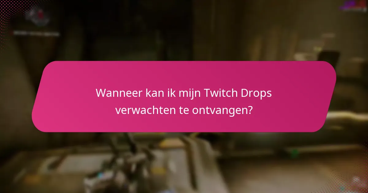 Wat is het proces voor het verifiëren van mijn Twitch-account?
