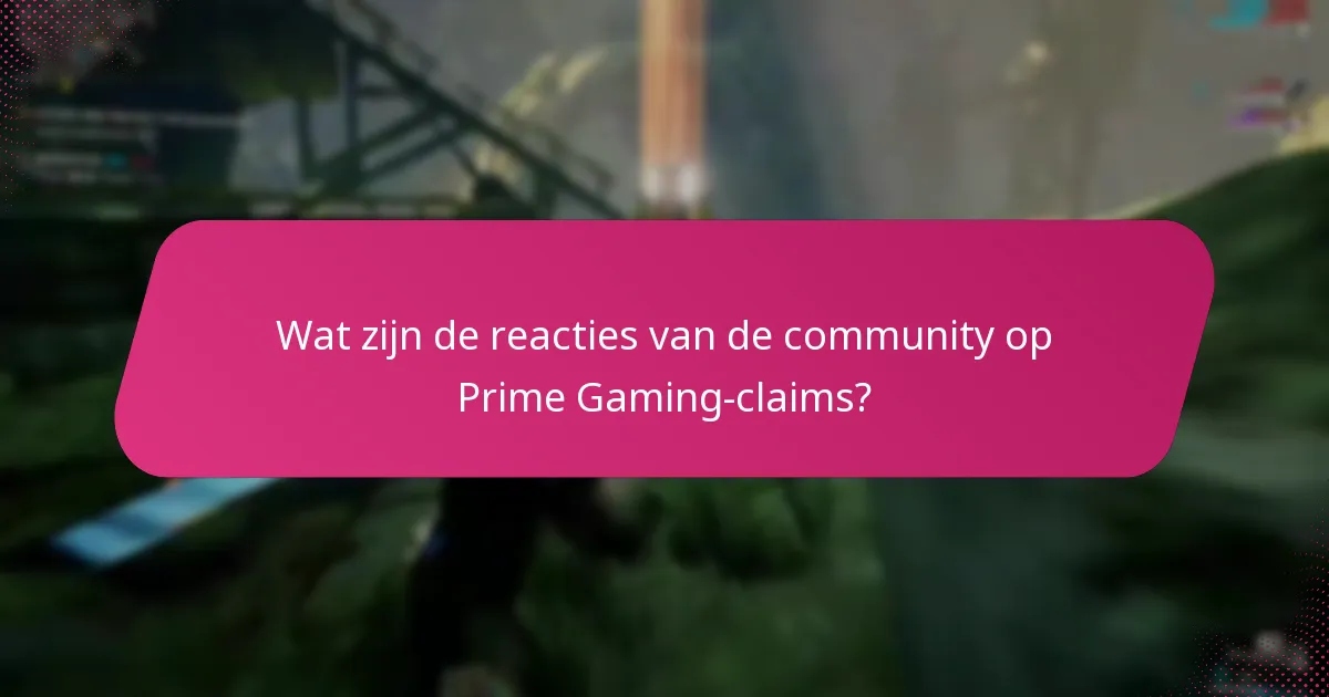 Wat is het slagingspercentage van Prime Gaming-claims?